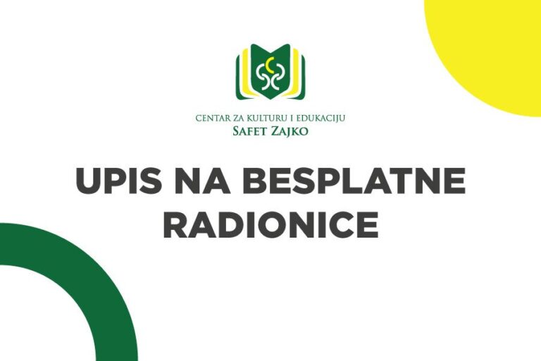 Read more about the article Upis na besplatne radionice u Centru za kulturu i edukaciju „Safet Zajko“ je u toku!