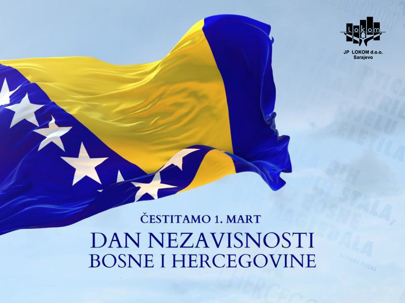 You are currently viewing Sretan 1. mart, Dan nezavisnosti države Bosne i Hercegovine