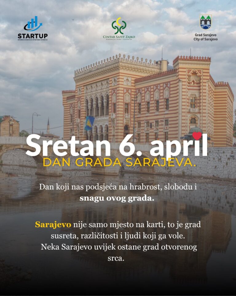 Read more about the article Sretan 6. april – Dan grada Sarajeva